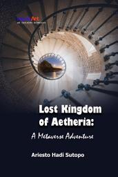 Icon image Lost Kingdom of Aetheria: A Metaverse Adventure