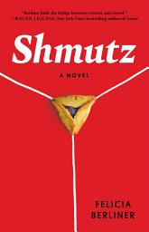 Icon image Shmutz: A Novel
