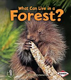 Icon image What Can Live in a Forest?