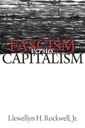 Icon image Fascism versus Capitalism