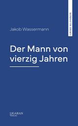 Icon image Der Mann von vierzig Jahren