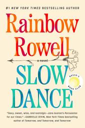 Icon image Slow Dance: A Novel