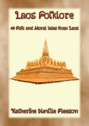 Icon image LAOS FOLKLORE - Folk, Fairy and Moral Tales from Ancient Siam