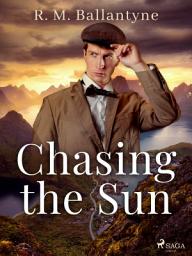 Icon image Chasing the Sun