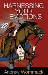Icon image Harnessing Your Emotions
