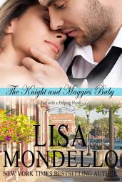 Icon image The Knight and Maggie's Baby