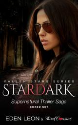 Icon image Stardark - Supernatural Thriller Saga (Boxed Set): Supernatural Thriller Saga