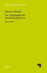 Icon image Der Ausgangspunkt des Philosophierens: Drei Aufsätze