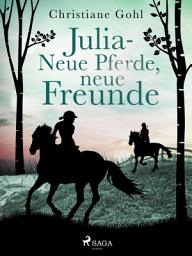Icon image Julia – Neue Pferde, neue Freunde