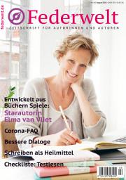 Icon image Federwelt 143, 04-2020, August 2020: Zeitschrift für Autorinnen und Autoren