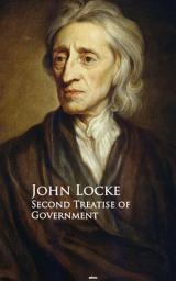 Icon image Second Treatise of Government: Bestsellers and famous Books