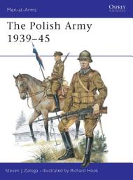 Icon image The Polish Army 193945
