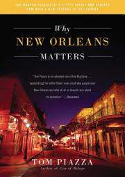 Icon image Why New Orleans Matters