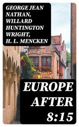 Icon image Europe After 8:15