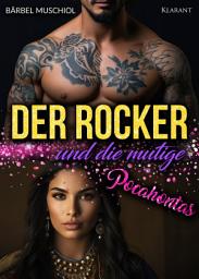 Icon image Der Rocker und die mutige Pocahontas. Rockerroman