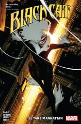 Icon image Black Cat Vol. 5: I'll Take Manhattan