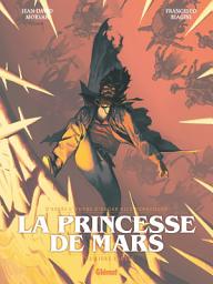 Icon image La Princesse de Mars - Tome 01: Première partie
