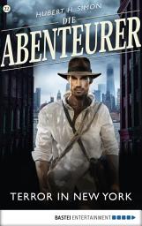 Icon image Die Abenteurer - Folge 22: Terror in New York