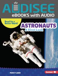 Icon image Astronauts: A First Look