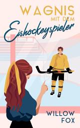 Icon image Wagnis mit dem Eishockeyspieler