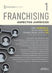 Icon image Franchising - Aspectos Jurídicos - Vol. 1: Edição 2