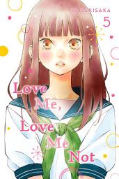 Icon image Love Me, Love Me Not