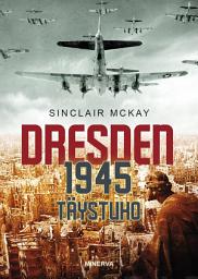 Icon image Dresden 1945: Täystuho
