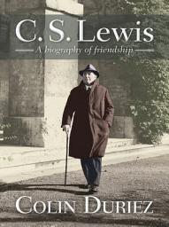 Icon image C S Lewis: A biography of friendships