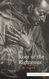 Icon image The Root of the Righteous (Sea Harp Timeless series)