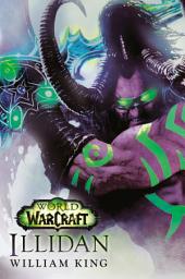 Icon image World of Warcraft: Illidan: A Novel