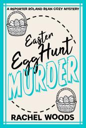 Icon image Easter Egg Hunt Murder