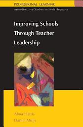 Icon image Improving Schools Through Teacher Leadership