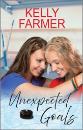 Icon image Unexpected Goals: A Sapphic Hockey Romance