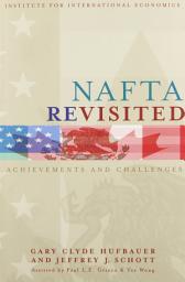 Icon image NAFTA Revisited: Achievements and Challenges