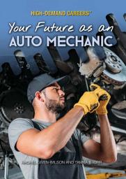Icon image Your Future as an Auto Mechanic