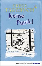 Icon image Gregs Tagebuch 6 - Keine Panik!