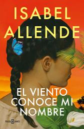 Icon image El viento conoce mi nombre