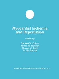Icon image Myocardial Ischemia and Reperfusion