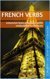 Icon image French Verbs: intensive lexical builder with embedded sentences