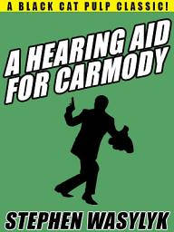 Icon image A Hearing Aid for Carmody