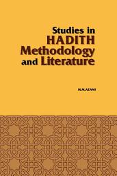 Icon image Studies in Hadith Methodology and Literature