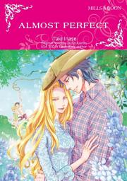 Icon image ALMOST PERFECT: Mills & Boon Comics