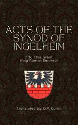 Icon image Acts of the Synod of Ingelheim (948 AD)