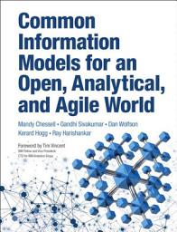 Icon image Common Information Models for an Open, Analytical, and Agile World