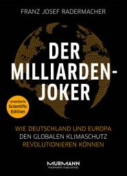 Icon image Der Milliarden-Joker – Scientific Edition: Wie Deutschland und Europa den globalen Klimaschutz revolutionieren können
