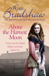 Icon image Above The Harvest Moon: Love can be found where you least expect it...