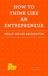 Icon image How to Think Like an Entrepreneur