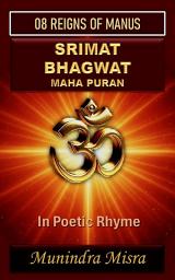 Icon image Srimad Bhagwat Puran Part 8 Reigns of Manus