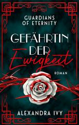 Icon image Gefährtin der Ewigkeit: Guardians of Eternity 10 - Roman