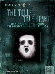 Icon image The Tell-Tale Heart: The Classic by the Master of Terror with Soundtrack and Animated Illustrations